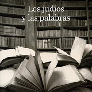 Portada de Los Judios Y Las Palabras Oz Amos Editorial Gaia Ediciones