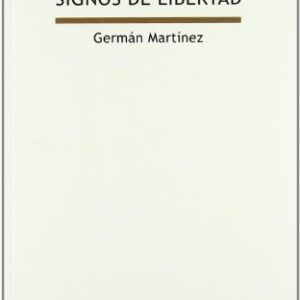 Portada de Germán Martínez Los sacramentos Signos de libertad Editorial Sígueme