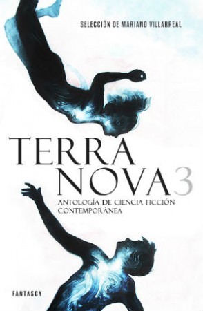 Portada de Antología de ciencia Ficción Terra Nova 3 Editorial Fantascy