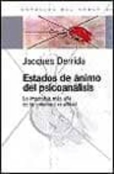 Portada de Jacques Derrida Estados De Ánimo Del Psicoanálisis Ed Paidós