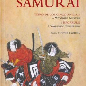 Portada de Hitoshi Oshima La Vía Del Samurái Esfera Libros Tapa Dura
