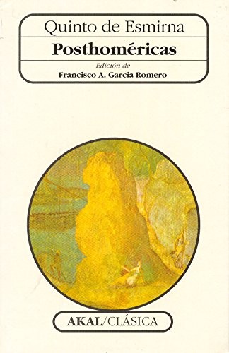 Portada de Quinto de Esmirna Posthoméricas Editorial Akal Clásica