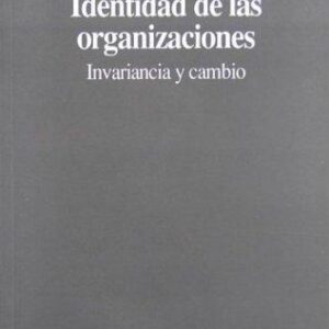 Portada de Jorge Etkin y Leonardo Schvarstein Identidad de las organizaciones Editorial Paidós