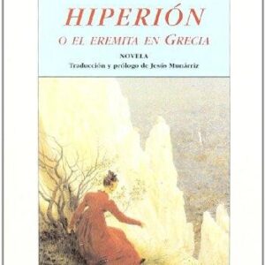 Portada de Friedrich Hölderlin Hiperión o el eremita en Grecia Editorial Hiperión