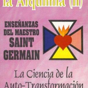 Portada de Saint Germain Estudios sobre la alquimia Tomo 2 Editorial Humanitas