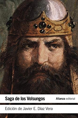 Portada de Saga de los volsungos Edición de Díaz Vera Alianza Editorial