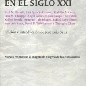 Portada de Los Dinosaurios En El Siglo Xxi Varios Autores Editorial Tusquets