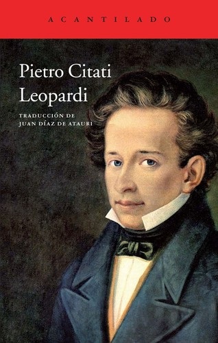 Portada de Pietro Citati Leopardi Editorial Acantilado