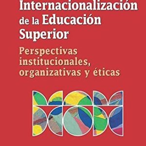 Portada de Elspeth Jones Internacionalizacion de la educacion superior Editorial Narcea