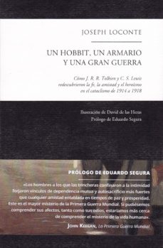 Portada de Joseph Loconte Un hobbit, un armario y una gran guerra Larrad Ediciones