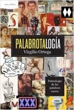 Portada de Virgilio Ortega Palabrotalogía Editorial Crítica