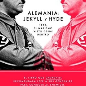 Portada de Sebastián Haffner Alemania Jekyll y Hyde 1939 El nazismo visto desde dentro Editorial Ariel