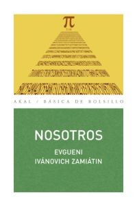 Portada de Evgueni Zamiátin Nosotros Editorial Akal De Bolsillo