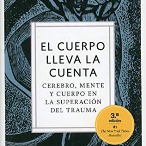 Portada de Bessel Van Der Kolk El cuerpo lleva la cuenta Editorial Eleftheria