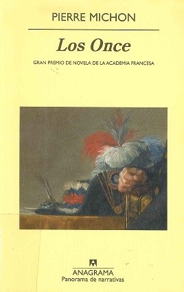 Portada de Pierre Michon Los once Editorial Anagrama