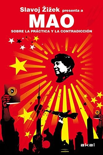 Portada de Slavoj Zizek Mao Sobre la práctica y la contradicción Editorial Akal