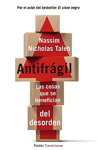 Portada de Nassim Nicholas Taleb Antifrágil Editorial Planeta