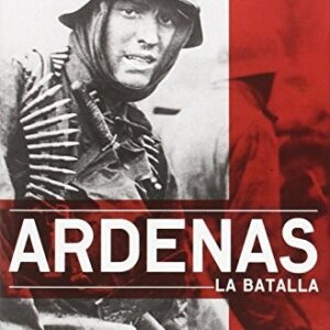 Portada de Christer Bergström Ardenas La batalla Editorial Pasado y presente