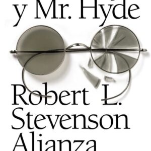 Portada de Robert Louis Stevenson Dr. Jekyll y Mr. Hyde Editorial Alianza