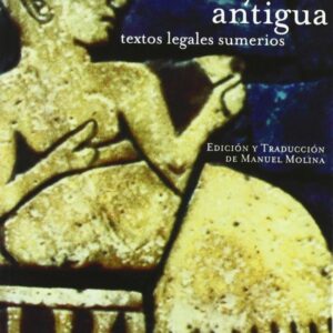 Portada de Manuel Molina La ley más antigua Textos legales sumerios Editorial Trotta