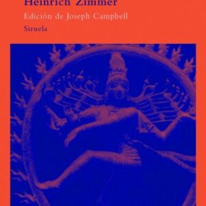 Portada de Heinrich Zimmer Mitos Símbolos De La India Prólogo Campbell editorial Siruela