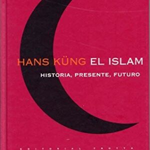 Portada de Hans Küng El islam Tapa Dura Editorial Trotta