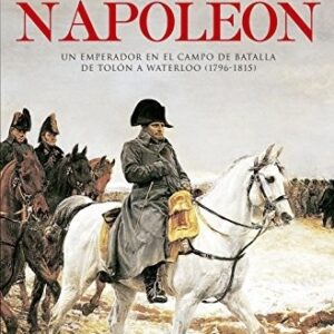 Portada de David Chandler Las campañas de Napoleón Editorial La esfera de los libros