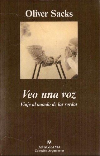 Portada de Veo Una Voz Oliver Sacks Editorial Anagrama