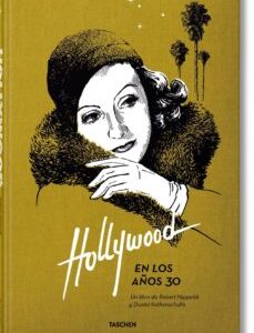 Portada de Nippoldt Taschen Hollywood En Los años 30 Kothenschulte Ed. Taschen