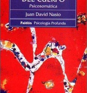 Portada de Juan David Nasio Los Gritos Del Cuerpo Editorial Paidós