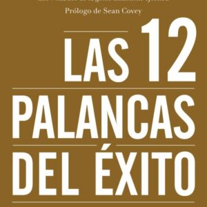 Portada de Stephen R. Covey Las 12 palancas del éxito Editorial Paidós