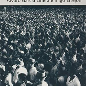 Portada de Errejón Iñigo Garcia Linera Alvaro Qué horizonte Editorial Lengua de trapo