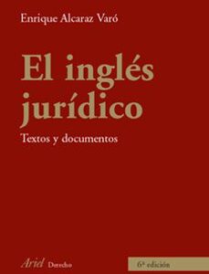 Portada de Enrique Alcaraz El inglés jurídico Editorial Ariel