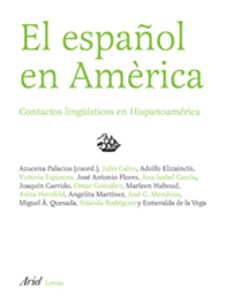Portada de Azucena Palacios El español en América Editorial Ariel lingüística