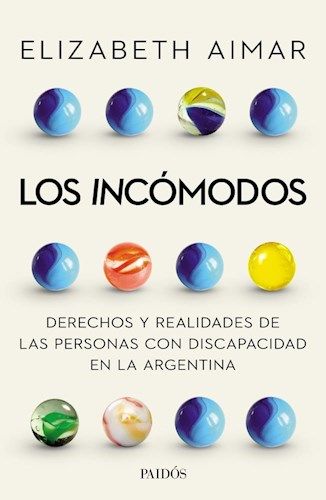 Portada de Elizabeth Aimar Los incómodos Editorial Paidós
