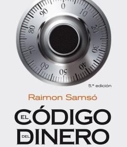 Portada de Raimon Samsó El código del dinero Ediciones Obelisco