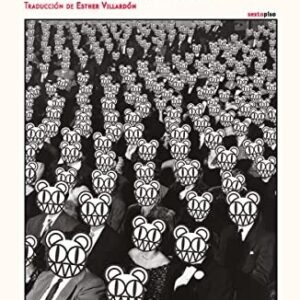 Portada de Stanley Donwood Thom Yorke El miedo acecha al territorio Editorial Sexto piso