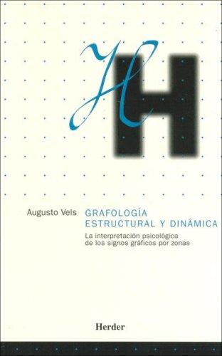 Portada de Augusto Vels Grafología estructural y dinámica Editorial Herder