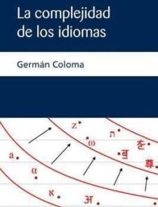 Portada de Germán Coloma La complejidad de los idiomas Editorial Peter Lang Publishing