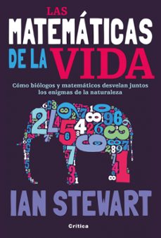 Portada de Ian Stewart Las matemáticas de la vida Editorial Crítica