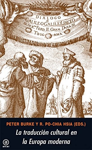 Portada de Peter Burke La traducción cultural en la Europa moderna Editorial Akal