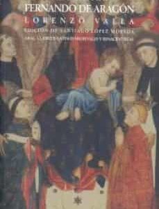 Portada de Lorenzo Valla Historia de Fernando de Aragón Editorial Akal
