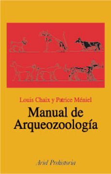 Portada de Louis Chaix Manual de arqueozoología Editorial Ariel