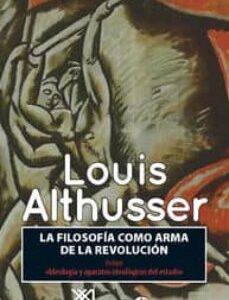 Portada de Louis AlthusserLa filosofía como arma de la revolución Editorial Anthropos
