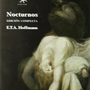 Portada de E. T. A. Hoffmann Nocturnos Edición Completa Tapa dura Editorial Alba