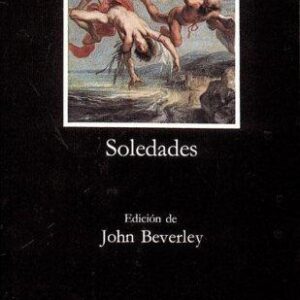 Portada de Luis de Góngora Soledades Editorial Cátedra Letras Hispánicas