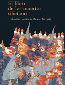 Portada de El libro de los muertos tibetano Editor Ramón N. Prats Editorial Siruela