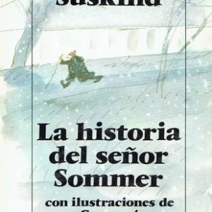 Portada de Patrick Süskind La historia del señor Sommer Editorial Seix Barral