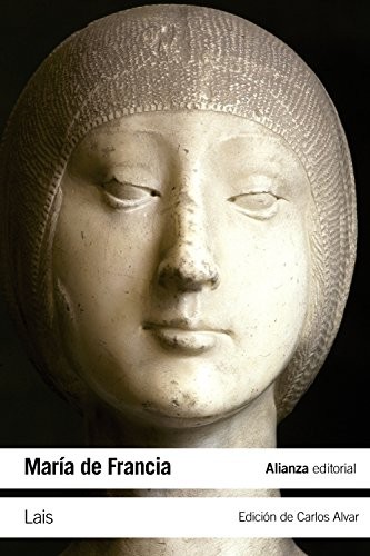 Portada de María de Francia Lais Traducción de Carlos Alvar Editorial Alianza