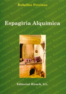 Portada de Rubellus Petrinus Espagiria alquímica Editorial Mirach